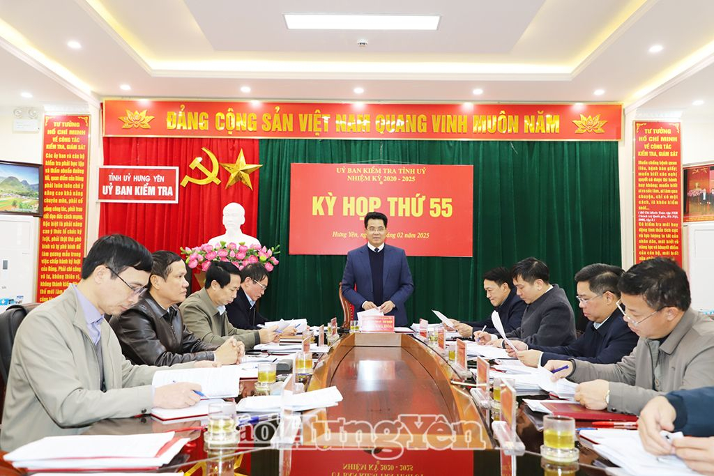 Ủy ban Kiểm tra Tỉnh ủy tổ chức kỳ họp thứ 55