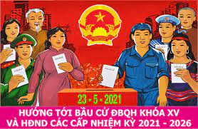 Ngày 23-5-2021: Sáu bước bầu cử Đại biểu Quốc hội, HĐND các cấp