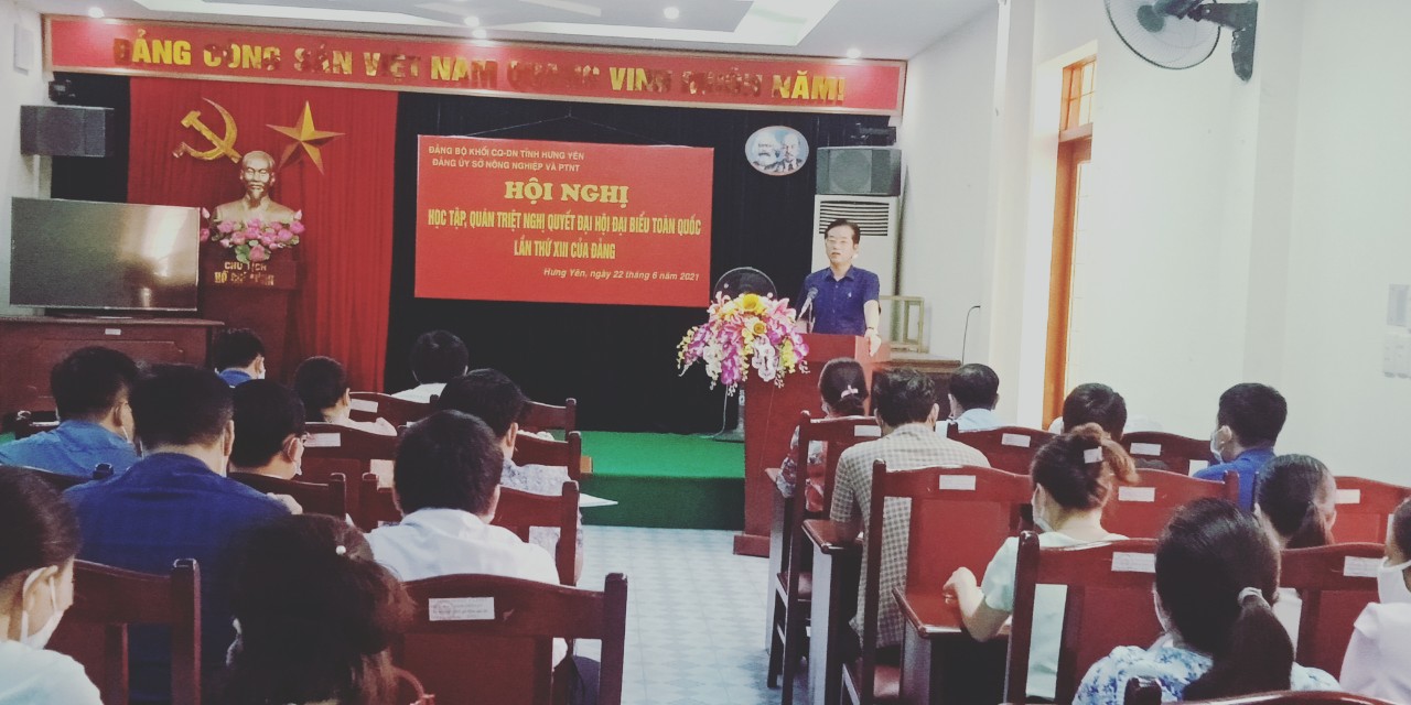 Hội nghị học tập, quán triệt, tuyên truyền và triển khai thực hiện Nghị quyết Đại hội đại biểu toàn quốc lần thứ XIII của Đảng